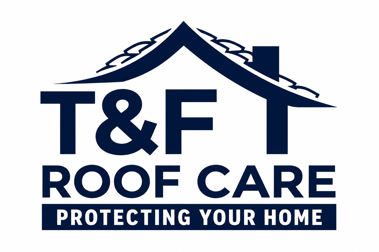T&F Roof Care - Protecting Your Home